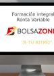 Programa integral de formación ”a tu ritmo” por BolsaZone: aprende a operar como nuestros profesionales